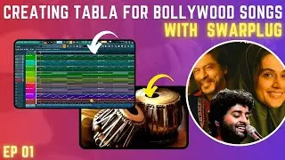 Creating Tabla for O Mahi | Dunki - Breakdown | Indian Beatmaking EP 1