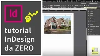 InDesign da zero #2: Inserire Immagini