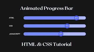 Animated Progress Bar HTML CSS Tutorial