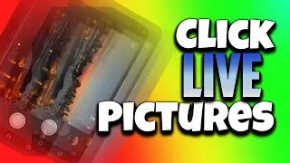 How to click a Live Picture in Android(Like iPhone 7)