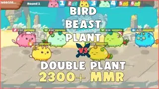 BBP vs Double Plant Gameplay 2.3k MMR | BBP | PVP Arena Season 19 | Axie Infinity Arena