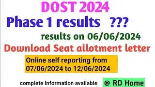 DOST 2024 Phase 1 results date and time  seat allotment order fee payment