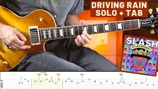 Driving Rain - Slash feat. Myles Kennedy & the Conspirators - Guitar Solo Playthrough/Cover + TAB