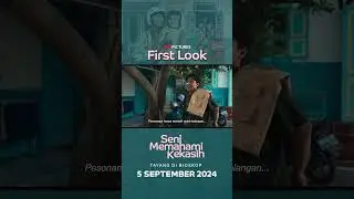 First Look Film Seni Memahami Kekasih