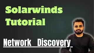 Solarwinds - Network Discovery
