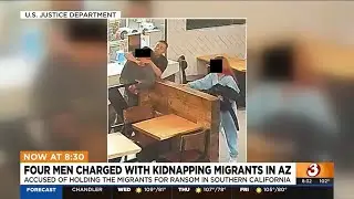 Men charged with kidnapping migrants; some victims taken from Arizona