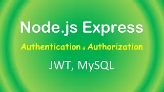 Node.js Token Based Authentication with JWT, Express & MySQL example