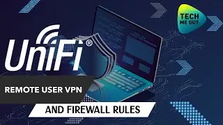 UniFi Remote User VPN (And Firewall Rules)