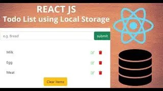 React JS Todo List App using Local Storage I React JS Beginner Project
