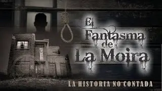 EL FANTASMA DE LA MOIRA