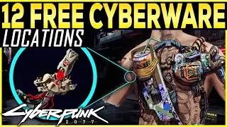 Cyberpunk 2077 - 12 FREE Cyberware Locations | Patch 1.6 - David Matinez Build - Become OP Fast