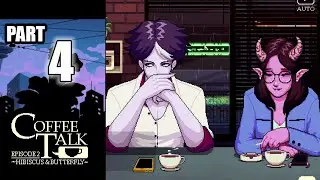 Coffee Talk EP2 - pt.4 - Remembrance