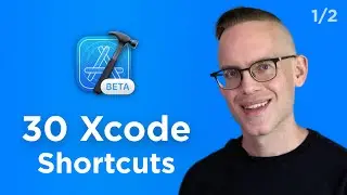 30 Xcode Navigation Shortcuts in 12 Minutes - Xcode 16