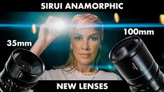 SIRUI 35 mm and 100 mm FF Anamorphic Exclusive Footage!