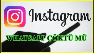 whatsapp instagram çöktümü