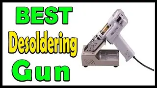 Top 5 Best Desoldering Gun Review 2024