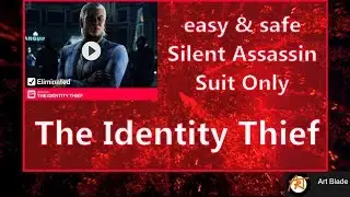 Hitman 2 - Elusive Target #13 The Identity Thief easy & safe SASO (Paris)