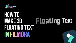 How To Make 3D Floating Trext On Filmora 14