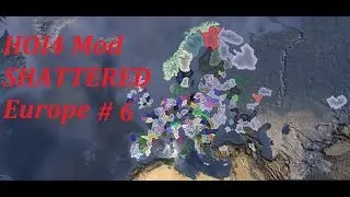 HOI4 SHATERED Europe Mod #6 World War