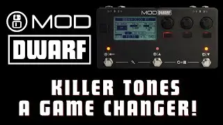 MOD Audio Dwarf Demo Revolutionize Ur Rig - KILLER Tones Endless Rigs