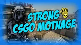 Stronger 👑 CSGO MONTAGE