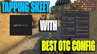 TAPPING SKEET WITH BEST OTC CONFIG! (CFG IN DESCRIPTION)