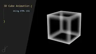 3D Cube Animation | CSS ANIMATION