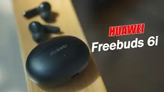 HUAWEI FREEBUDS 6i | Лучший шумодав, LDAC и ОГРОМНАЯ автономность