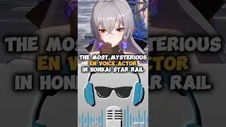 The Most Mysterious English Voice Actor In Honkai Star Rail