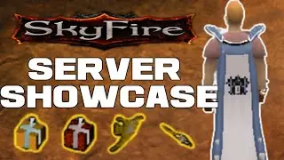 A *NEW* EXCITING CUSTOM RSPS RELEASE!! | (SERVER SHOWCASE) | INSANE GIVEAWAY!! - Skyfire RSPS