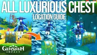 All 16 Luxurious Chest in Fontaine (Location Guide) - Genshin Impact 4.0