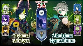 【Genshin Impact】Spiral Abyss 3.6 Floor 12 - Tighnari Catalyze & Alhaitham Hyperbloom | Full Stars⭐