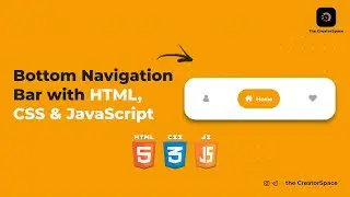 Bottom Icon Navigation Bar Using HTML, CSS & JS | The CreatorSpace