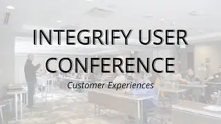 The Benefits of Attending the Integrify User Conference