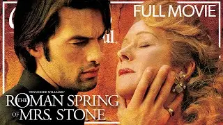 Tennessee Williams: The Roman Spring Of Mrs. Stone | FULL MOVIE | Helen Mirren, Romance