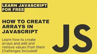 How to Create Arrays in JavaScript