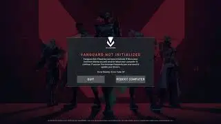 Vanguard Anti-Cheat Not Intialized on Valorant Fixed, Error Details: Error Code: 57