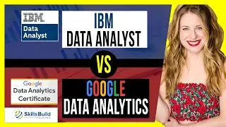 IBM Data Analyst vs Google Data Analytics - Which is the Best Certification?