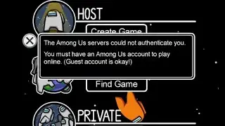 The among us servers could not authenticate you. fixed 2021