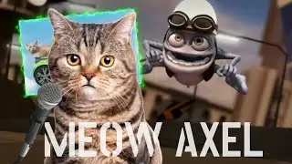 AXEL CRAZY MEOW YAW 😁 || CAT SONG || FUNY
