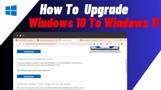 How to Upgrade Windows 10 to Windows 11 (2024) | Quick & Easy
