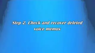 How to Recover Voice Memos from iPhone, iPad, iPod touch