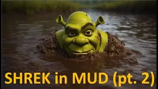 Shrek Gunged in Mud part 2