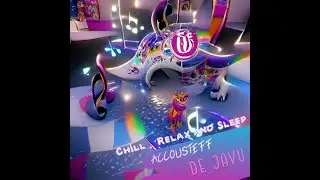 Chill Music Lofi to relax study and sleep, accousteff - De Javu