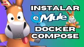 👉 Como Instalar AMULE en DOCKER COMPOSE