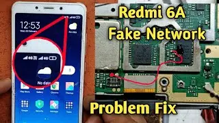 Redmi 6A Fake Network Solution || Network problem Fixed