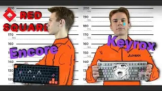 Сравнение KEYROX TKL и ENCORE || RED SQUARE || Большой обзор