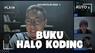 Ngobrolin Buku Halo Koding - Ngobrolin WEB