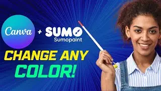 Canva Design Hack:  Change Any Graphic's Color with Sumo Paint | Fast, FREE & Easy