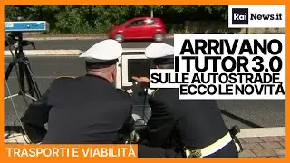 Arrivano i tutor 3.0 sulle autostrade, ecco le novità